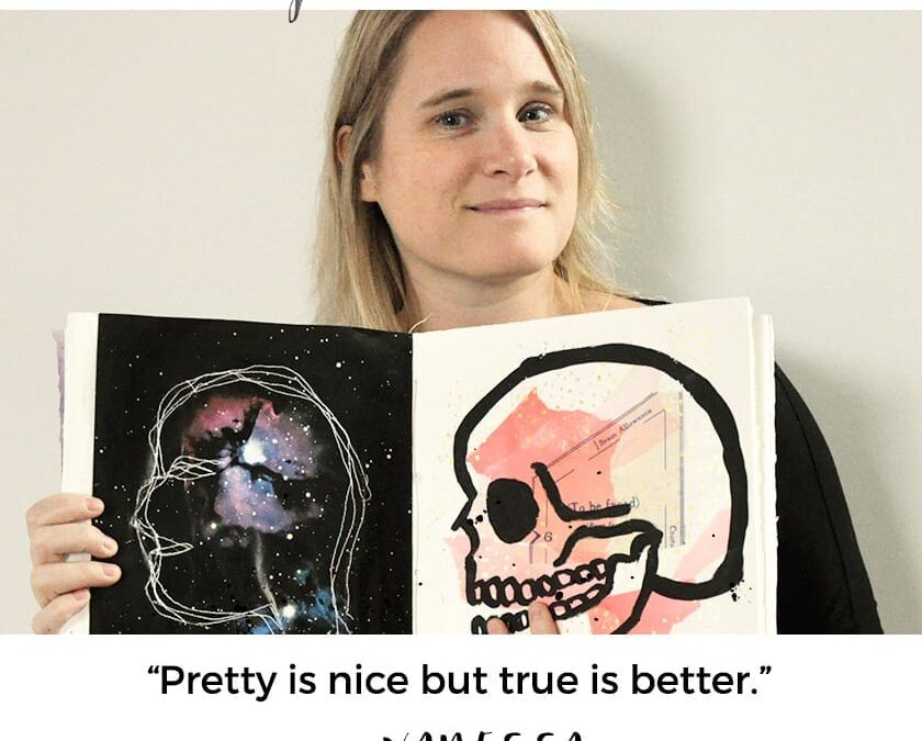Ep 002: Pretty is nice but true is better