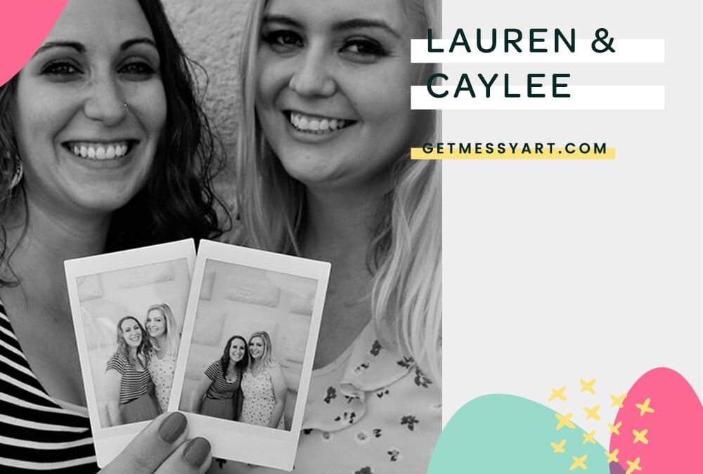 How Lauren and Caylee Built a Business Out of Creative Habit