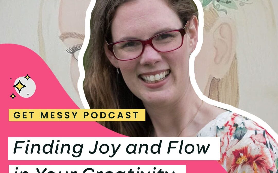 Finding Joy and Flow in Your Creativity with Hannah Fitzgibbon