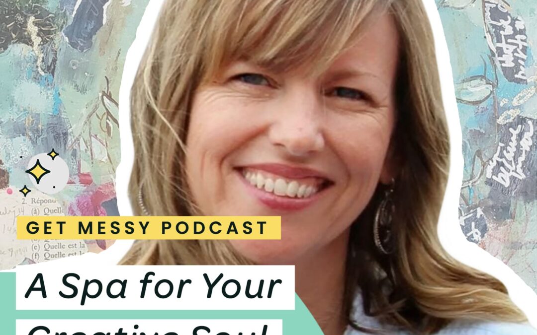 A Spa for Your Creative Soul with Shay Kent